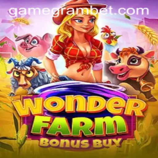 Discover the Enchanting World of WonderFarmBonusBuy: A New Gaming Phenomenon Integrating Innovation and Strategy